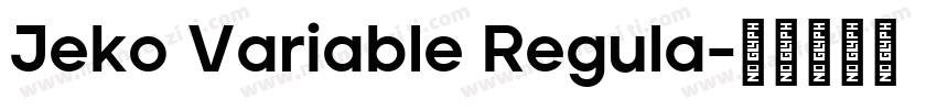 Jeko Variable Regula字体转换